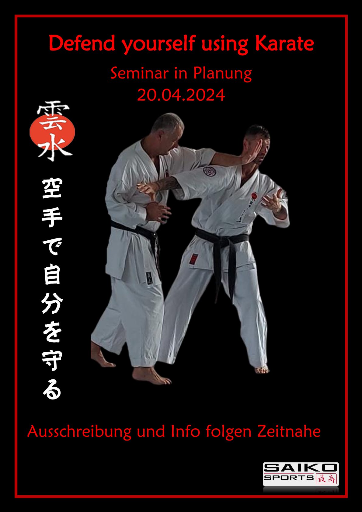 Defend yourself using Karate Lehrgang 20.04.2024